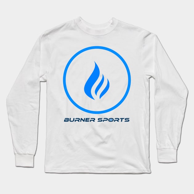 Burner Sports Long Sleeve T-Shirt by Burner Sports